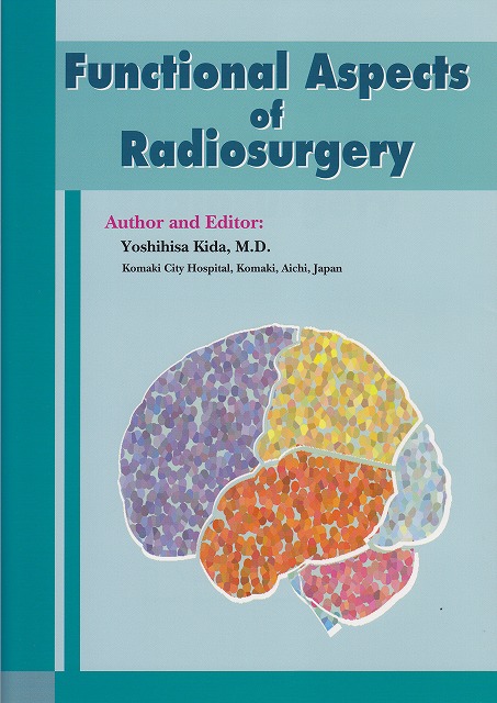 Functional Aspect of Radiosurgery [90]